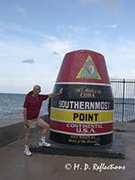 Carl at the Southernmost Point marker, Key West, FL